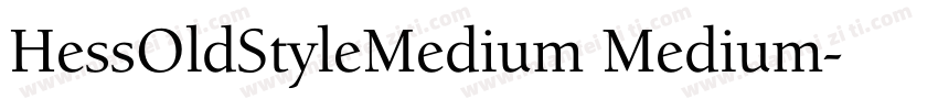 HessOldStyleMedium Medium字体转换